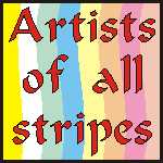 Artsits of All Stripes