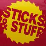 Sticks & Stuff